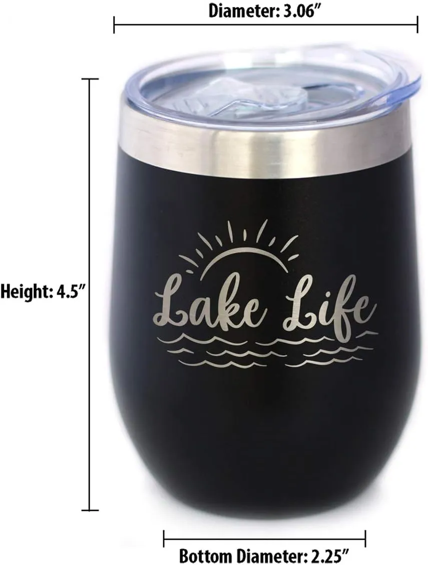 Lake Life - Wine Tumbler with Sliding Lid - Stemless Stainless Steel Insulated Cup - Cute Outdoor Camping Mug - Black