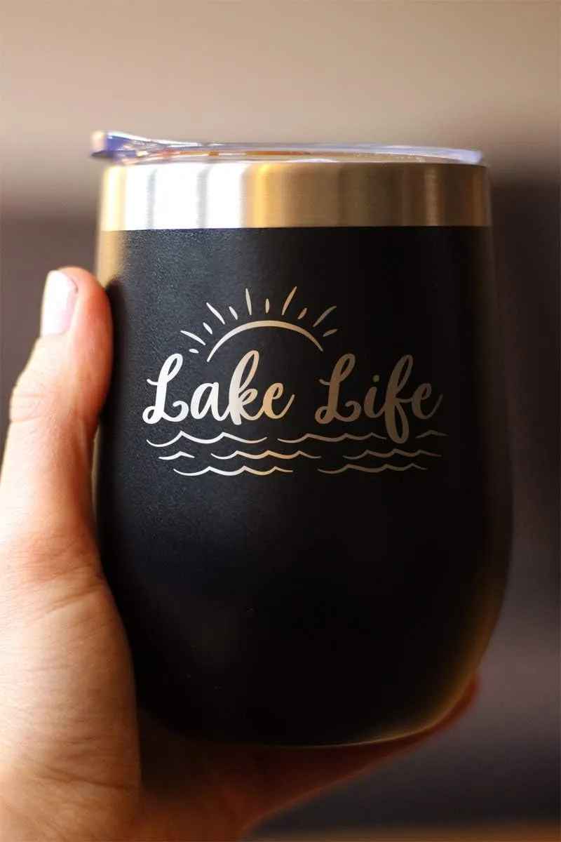 Lake Life - Wine Tumbler with Sliding Lid - Stemless Stainless Steel Insulated Cup - Cute Outdoor Camping Mug - Black