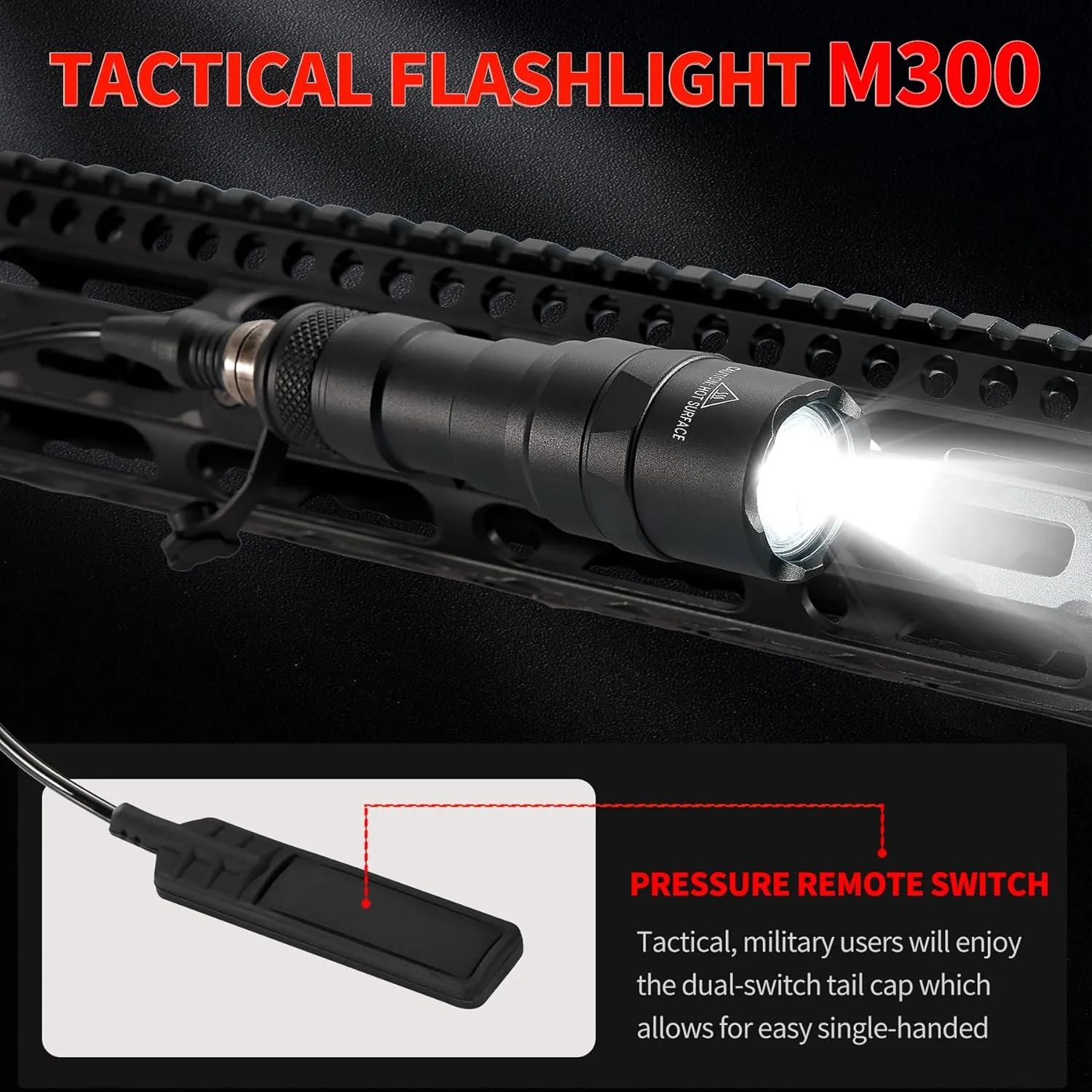 Tactical Flashlight Mloc Flashlight with Remote Pressure Switch and Mloc Mount, Picatinny Mount (300)