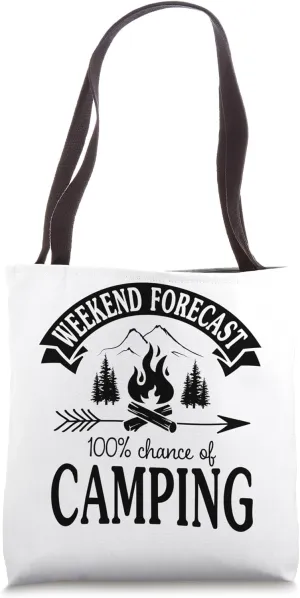 Weekend Forecast Camping Lover Camper Tote Bag